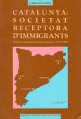 CATALUNYA : SOCIETAT RECEPTORA D'IMMIGRANTS | 9788472831230 | SOLÉ PUIG, CARLOTA