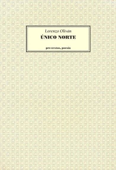 UNICO NORTE | 9788481910353 | OLIVAN , LORENZO