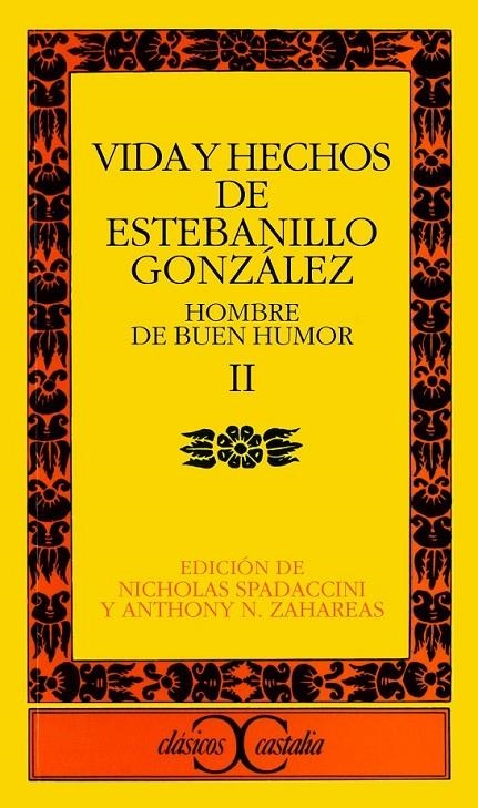 VIDA Y HECHOS DE ESTEBANILLO GONZALEZ. (T.2) | 9788470392931 | ANONIMAS Y COLECTIVAS