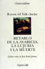 RETABLO DE LA AVARICIA,LA LUJURIA Y LA MUERTE | 9788423938773 | VALLE-INCLAN,RAMON DEL