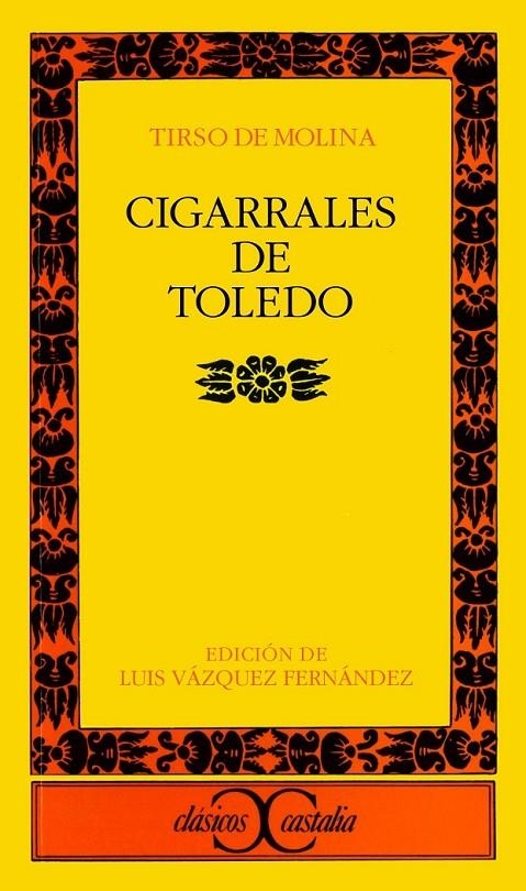 CIGARRALES DE TOLEDO | 9788470397288 | MOLINA,TIRSO DE