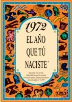 1972 : L'ANY QUE TU VAS NEIXER | 9788489589100 | COLLADO BASCOMPTE, ROSA