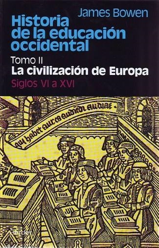 HISTORIA DE LA EDUCACION OCCIDENTAL. TOMO II | 9788425410574 | BOWEN, JAMES