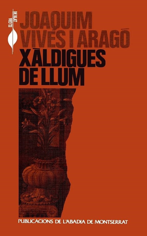 XALDIGUES DE LLUM | 9788478267156 | VIVES I ARAGO,JOAQUIM