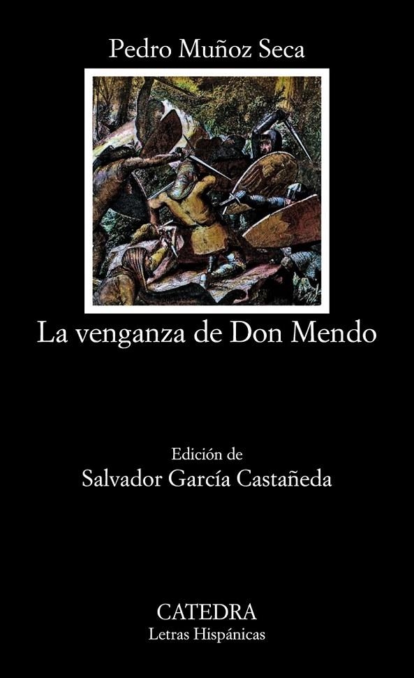 VENGANZA DE DON MENDO ,LA | 9788437604831 | MUÑOZ SECA, PEDRO