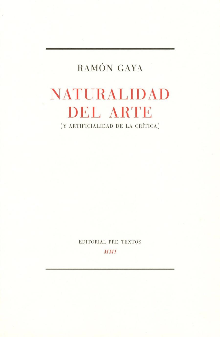 NATURALIDAD DEL ARTE | 9788481910926 | GAYA,RAMON