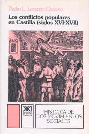 CONFLICTOS POPULARES EN CASTILLA (S.XVI-XVII) | 9788432309274 | LORENZO CADARSO, PEDRO