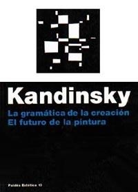 GRAMATICA DE LA CREACION, LA | 9788475094090 | KANDISKY, V