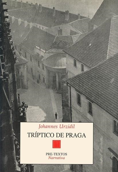 TRIPTICO DE PRAGA | 9788481911268 | URZIDIL, JOHANNES