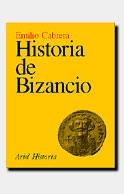 HISTORIA DE BIZANCIO | 9788434465992 | CABRERA, EMILIO