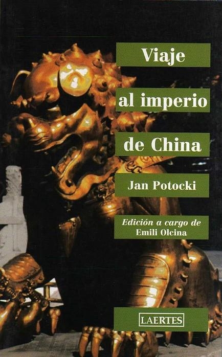 VIAJE AL IMPERIO DE CHINA | 9788475843049 | POTOCKI, JAN