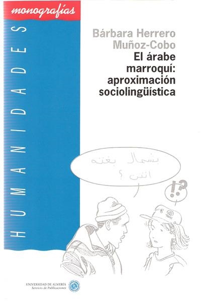 ARABE MARROQUI APROXIMACION SOCIOLINGUISTICA | 9788482400365 | HERRERO MUÑOZ-COBO