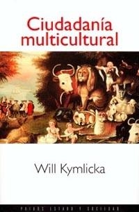 CIUDADANIA MULTICULTURAL | 9788449302848 | KUYMLICKA, WILL