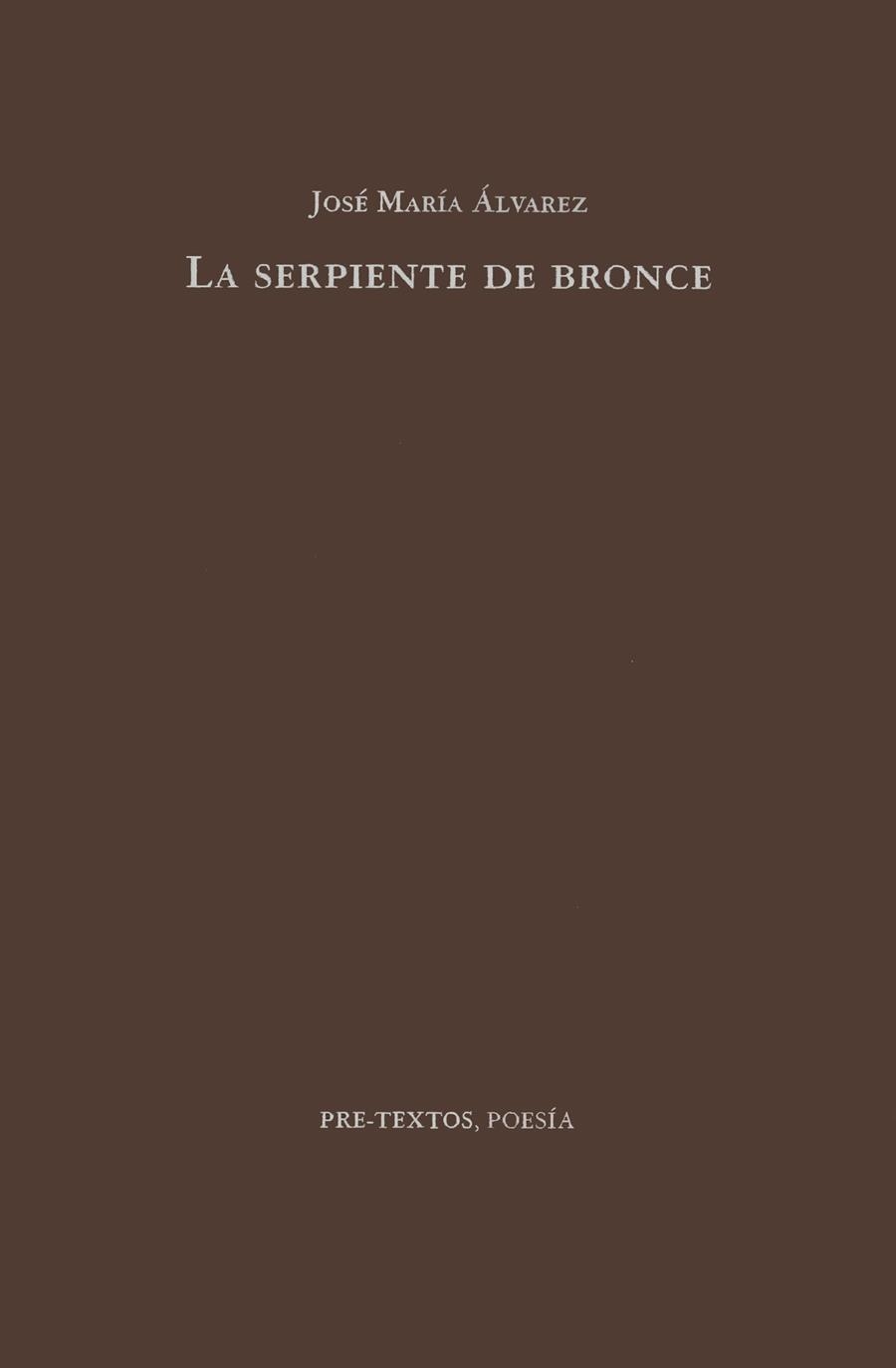 SERPIENTE DE BRONCE, AL | 9788481911053 | ALAVREZ, JOSE MARIA