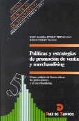 POLITICAS Y ESTRATEGIAS DE PROMOCION DE VENTAS Y | 9788479782696 | FERRE TRENZANO,JOSE MARIA