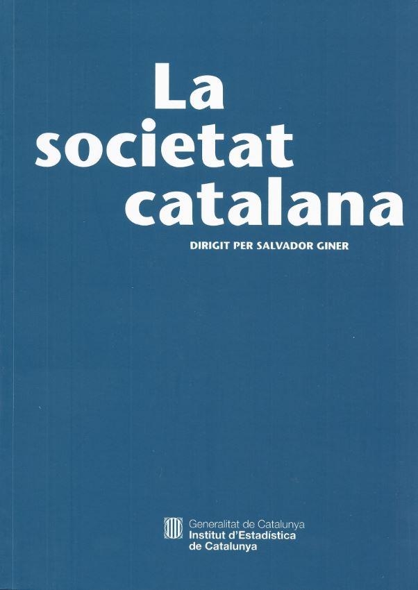 SOCIETAT CATALANA, LA | 9788439344964 | GINER, SALVADOR