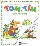 TOM Y TIM TOM SE ENFADA | 9788424652111 | BOURGOING,P.