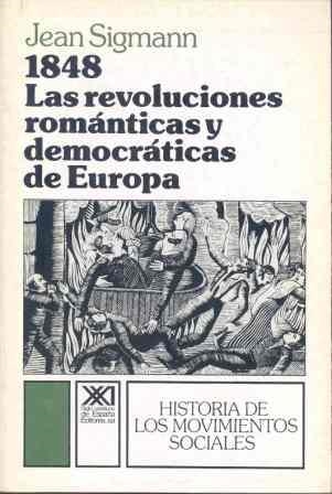 1848- LAS REVOLUCIONES ROMANTICAS | 9788432302558 | SIGMANN, JEAN