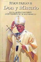 JUAN PABLO II. DON Y MISTERIO | 9788479142674 | WOJTYLA, KAROL