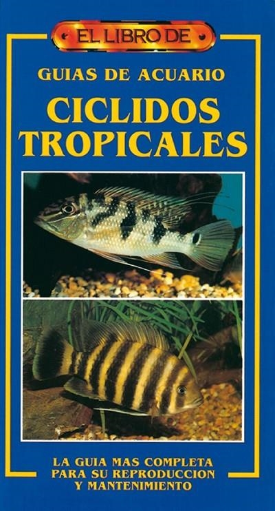 CICLIDOS TROPICALES. | 9788488893321 | SANDS, DAVID