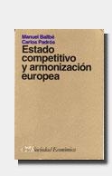 ESTADO COMPETITIVO Y ARMONIZACION EUROPEA | 9788434414273 | BALLBE, M. ; PADROS, C.