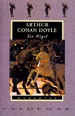 SIR NIGEL | 9788477021575 | DOYLE, ARTHUR CONAN , SIR (1859-1930)