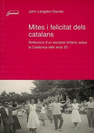 MITES I FELICITAT DELS CATALANS | 9788479354558 | LANGDON-DAVIES, JOHN