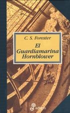 GUARDIAMARINA HORNBLOWER, EL | 9788435035033 | FORESTER, C.S.