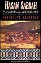 HASAN SABBAH Y LA SECTA DE LOS ASESINOS. | 9788435006453 | SAHEBJAM, FREIDOUNE