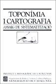 TOPONIMIA I CARTOGRAFIA : ASSAIG DE SISTEMATITZACIO | 9788439305415 | MOLL , JULI