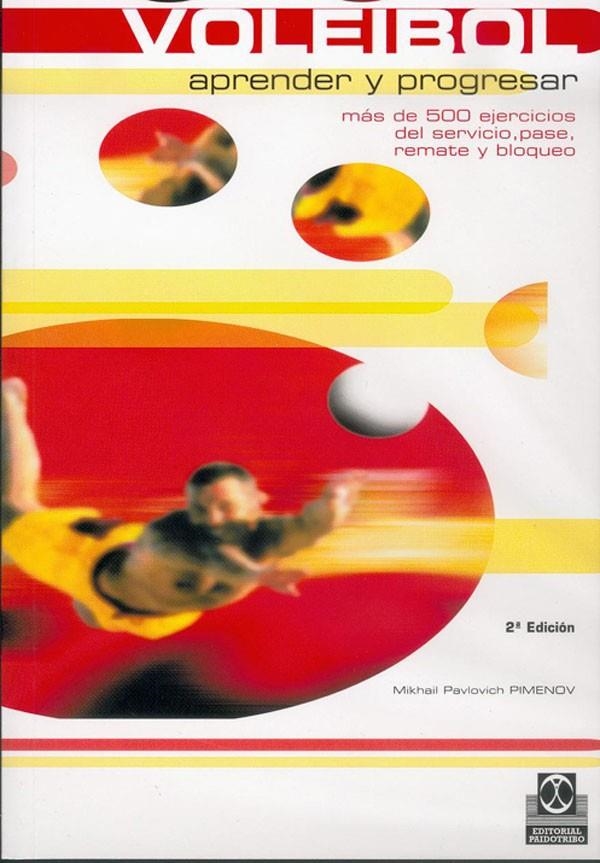 VOLEIBOL. APRENDER Y PROGRESAR | 9788480193375 | PAVLOVICH PIMENOV, MIKHAIL