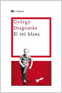 REI BLANC, EL | 9788482640341 | DRAGOMAN, GYÖRGY