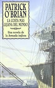 AUBREY Y MATURIN 10 : COSTA MAS LEJANA DEL MUNDO | 9788435006521 | O'BRIAN, PATRICK