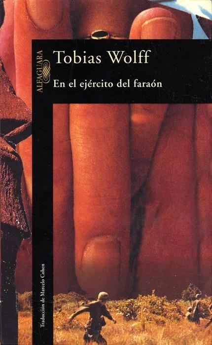 EN EL EJERCITO DEL FARAON. | 9788420428536 | WOLFF, TOBIAS.