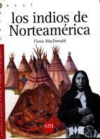 INDIOS DE NORTEAMERICA, LOS | 9788434861510 | MAC DONALD, FIONA