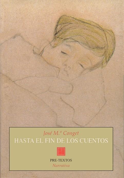 HASTA EL FIN DE LOS CUENTOS | 9788481911923 | CONGET, JOSE Mª