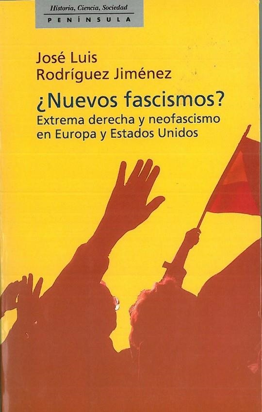 NUEVOS FASCISMOS? | 9788483071304 | RODRIGUEZ JIMENEZ, JOSE LUIS