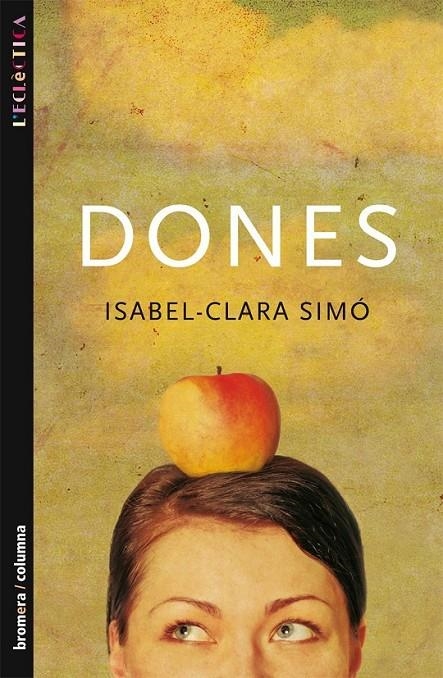 DONES | 9788476603987 | SIMO, ISABEL-CLARA