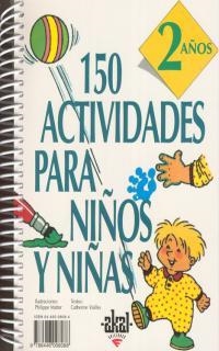 150 ACTIVIDADES PARA NIÑOS Y NIÑAS. | 9788446008088 | VIALLES, CATHERINE.