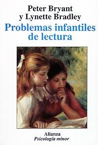 PROBLEMAS INFANTILES DE LECTURA | 9788420677194 | BRYANT, PETER ; BRADLEY, LYNETTE