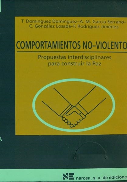 COMPORTAMIENTOS NO VIOLENTOS | 9788427711563 | DOMÍNGUEZ DOMÍNGUEZ, TERESA/Y OTROS