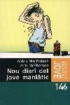 NOU DIARI DEL JOVE MANIATIC | 9788483005583 | MACFARLANE, AIDAN ; MCPHERSON, ANN