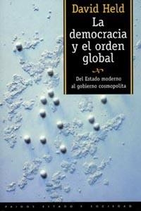 DEMOCRACIA Y EL ORDEN GLOBAL, LA | 9788449304361 | HELD, DAVID