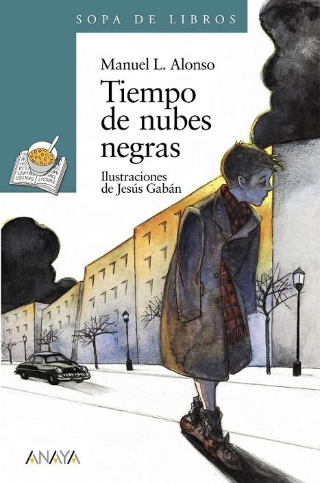 TIEMPO DE NUBES NEGRAS | 9788420777702 | ALONSO, MANUEL L.