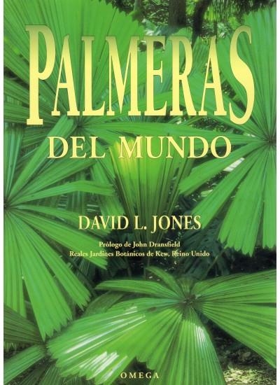 PALMERAS DEL MUNDO | 9788428211833 | JONES, DAVID J.