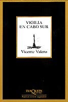 VIGILIA EN CABO SUR | 9788483106273 | VALERO, VICENTE