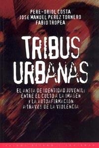 TRIBUS URBANAS | 9788449303043 | COSTA, PERE ORIOL