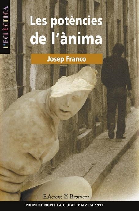 POTENCIES DE L'ANIMA, LES | 9788476603659 | FRANCO, JOSEP