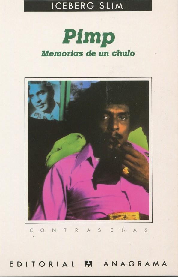 PIMP. MEMORIAS DE UN CHULO | 9788433923769 | SLIM, ICEBERG