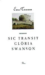 TRANSIT GLORIA SWANSON | 9788482560878 | TEIXIDOR,EMILI